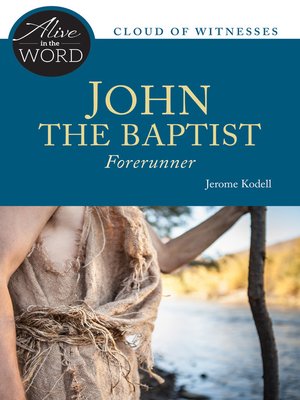 cover image of John the Baptist, Forerunner